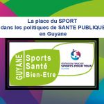 Tables rondes sur la place du sport dans les politiques de santé publique en Guyane