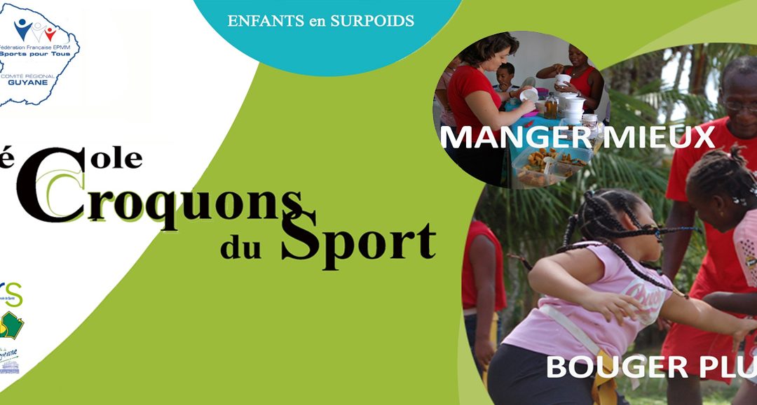 CROQUONS DU SPORT, un programme pour les enfants présentant des problèmes de surpoids ou d’obésité