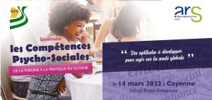 Participez au séminaire « Les compétences psycho-sociales, de la théorie à la pratique en Guyane »