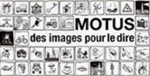 Motus des images pour le dire