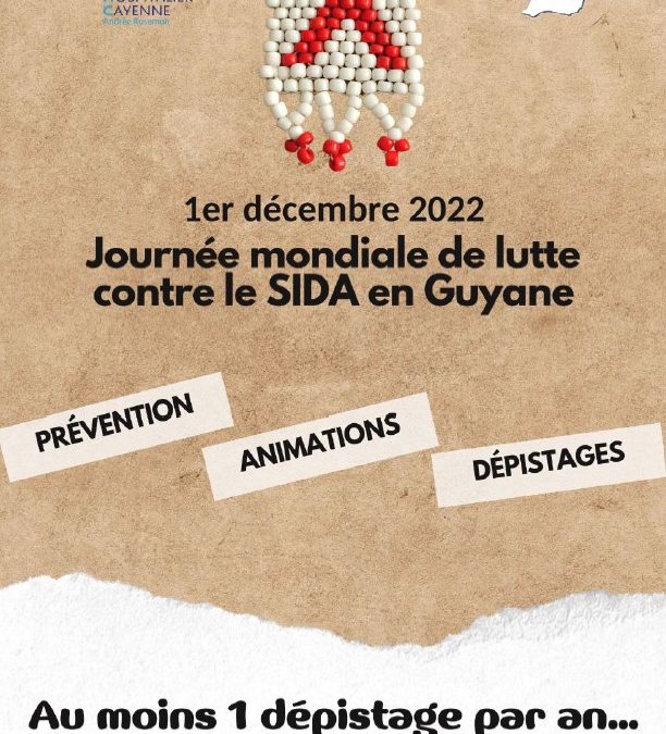 Journée mondiale de lutte contre le sida en Guyane
