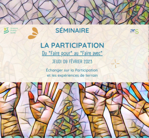 Séminaire sur La participation, du « faire pour » au « faire avec »