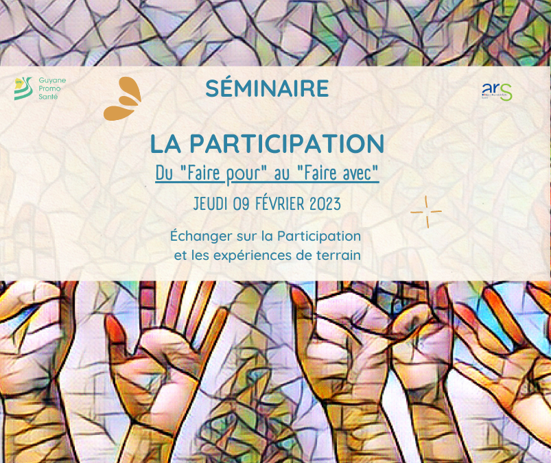 Séminaire sur La participation, du « faire pour » au « faire avec »