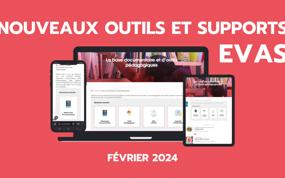Février 2024 – Nouveaux outils et référencements EVAS