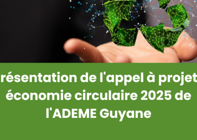 Appel à projets Économie Circulaire 2025 – Participez au webinaire de présentation !