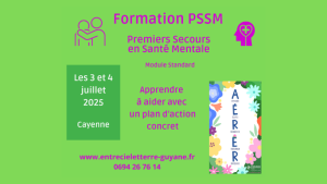 Formation Premiers Secours en Santé Mentale – 3 et 4 juillet 2025 à Cayenne