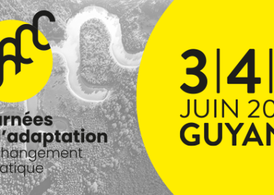 Journées de l’adaptation au changement climatique en Guyane