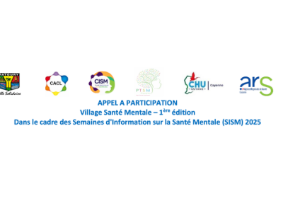 Appel à participation : Village Santé Mentale – 1ʳᵉ édition à Matoury – Octobre 2025