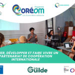 Atelier COREOM : Coopération internationale & partenariat associatif – le 2 juillet à Cayenne