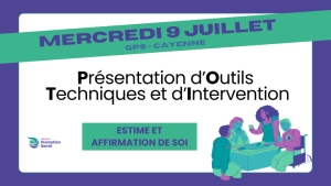 POTI : Estime et Affirmation de soi – 09/07 à Cayenne