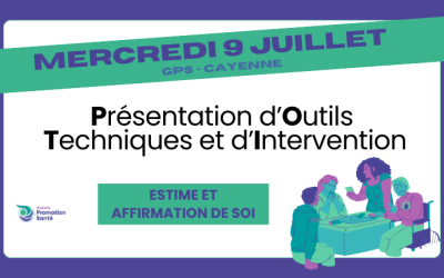 POTI : Estime et Affirmation de soi – 09/07 à Cayenne