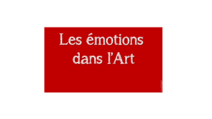 Les émotions dans l’art
