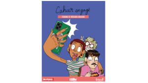 Cahier engagé pour déconstruire les représentations sur les écrans