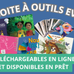 Finalisation de la Boîte à Outils EVAS : une réponse concrète aux besoins des intervenants et intervenantes en Guyane
