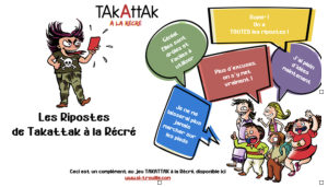 Les ripostes du Takattak à la Récré (Document complémentaire)