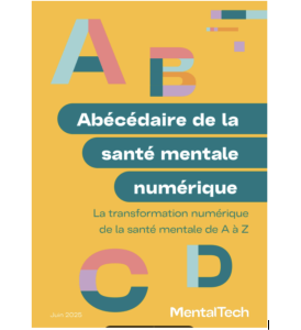Abécédaire de la santé mentale numérique. La transformation numérique de la santé mentale de A à Z
