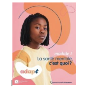 Adap.t – Activités pédagogiques pour favoriser la santé mentale des jeunes