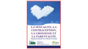 La sexualité, la contraception, la grossesse et la parentalité. Programme éducatif à la vie affective et sexuelle