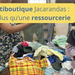 La vestiboutique Jacarandas :  bien plus qu’une ressourcerie
