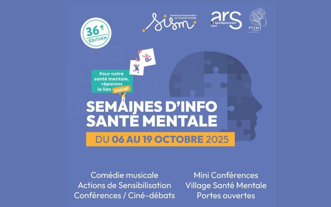 Semaines d’Information sur la Santé Mentale, SISM – du 6 au 18 octobre