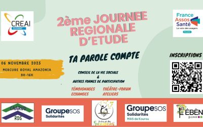 Journée Régionale d’Étude : « Ta Parole Compte » pour renforcer la voix des usagers