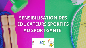 Sensibilisation des éducateurs sportifs au sport-santé