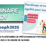 SEEPH 2025 : Handicaps et emploi – Le PRITH Antilles-Guyane lance une série de webinaires pour l’égalité !