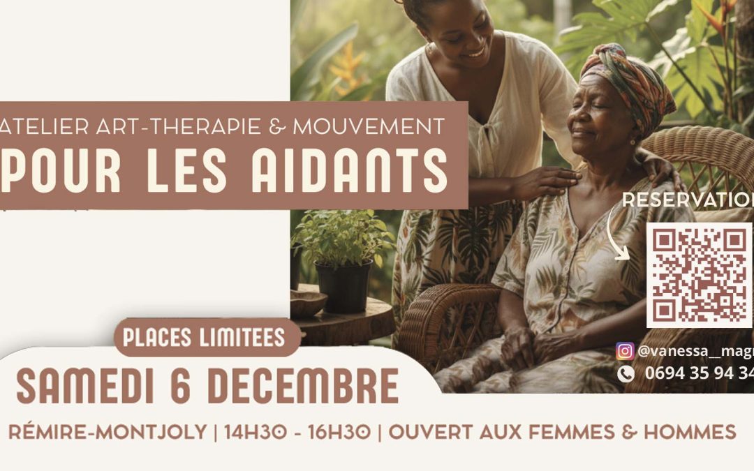 Un Atelier d’Art-Thérapie et Mouvement pour les Aidants Familiaux de Guyane