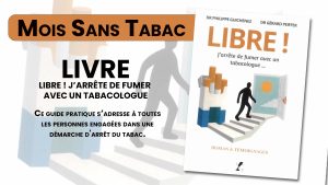 Nouvelle Ressource : « Libre ! J’arrête de fumer avec un tabacologue »