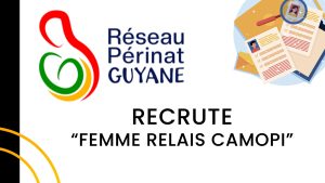 RECRUTEMENT : Femme Relais à Camopi (H/F)