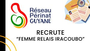 RECRUTEMENT : Femme Relais à Iracoubo (H/F)