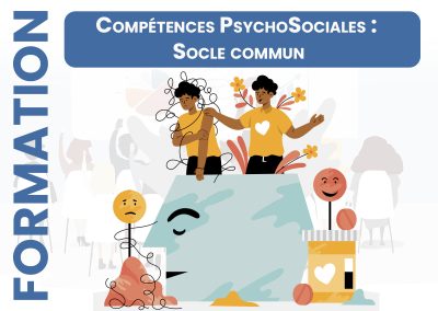 Compétences PsychoSociales : Socle commun