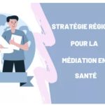 Stratégie régionale pour la médiation en santé en Guyane