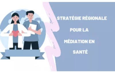 Stratégie régionale pour la médiation en santé en Guyane