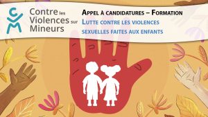 Appel à candidatures – Formation : Lutte contre les violences sexuelles faites aux enfants