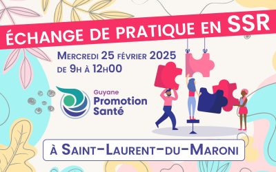 Santé Sexuelle et Reproductive : Un temps d’échange de pratiques à Saint-Laurent du Maroni
