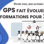 Votre voix, nos actions : GPS fait évoluer ses formations pour 2026