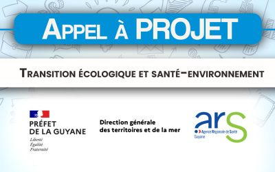 Appel à projets commun DGTM-ARS Guyane 2026 : Transition écologique et santé-environnement