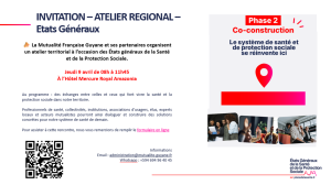 ATELIER REGIONAL des ETATS GENERAUX DE LA SANTE ET DE LA PROTECTION SOCIALE