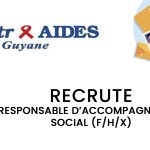 Recrutement Entr’Aides Guyane: Responsable d’accompagnement social (F/H/X)