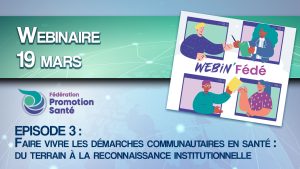 Webinaires sur les Démarches Communautaires en Santé (DCS)