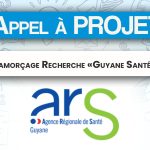 Appel à projet : Fonds amorçage Recherche «Guyane Santé 2030»
