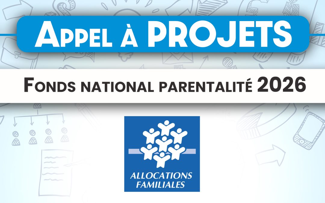 Appel à projets du Fonds national parentalité 2026