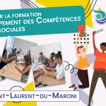 Retour sur la formation Développement des Compétences psychosociales à Saint Laurent du Maroni.