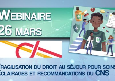 Webinaire : Fragilisation du droit au séjour pour soins