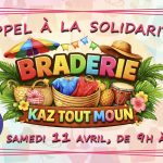 Appel à la solidarité : Braderie solidaire à Kaz Tout Moun !