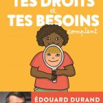 Tes droits et tes besoins comptent