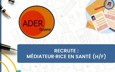 Recrutement ADER : Médiateur·rice en santé (H/F) – Territoire de l&rsquo;Intérieur