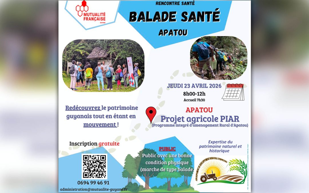 Rencontre Santé : Une « Balade Santé » à la découverte du patrimoine d’Apatou