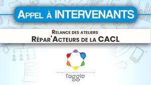Appel à intervenants : Relance des ateliers Répar&rsquo;Acteurs de la CACL